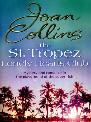 cover image of The St Tropez Lonely Hearts Club